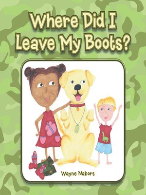 cover image of Where Did I Leave My Boots?